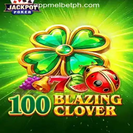 Experience the Thrill of 100BlazingClover at MelBet Online Casino Philippines
