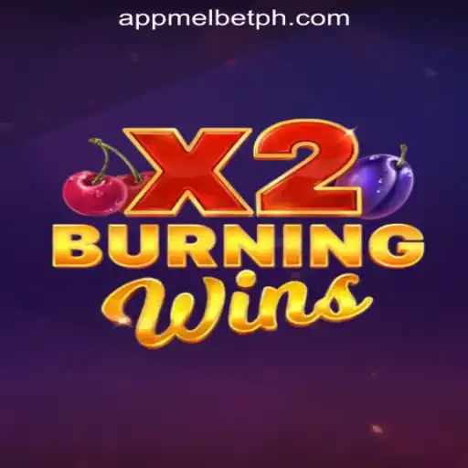 Explore the Excitement of BurningWinsX2 at MelBet Online Casino Philippines