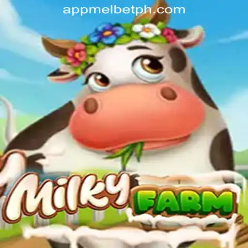 Discover the Whimsical World of MilkyFarm and Its Connection to MelBet Online Casino Philippines