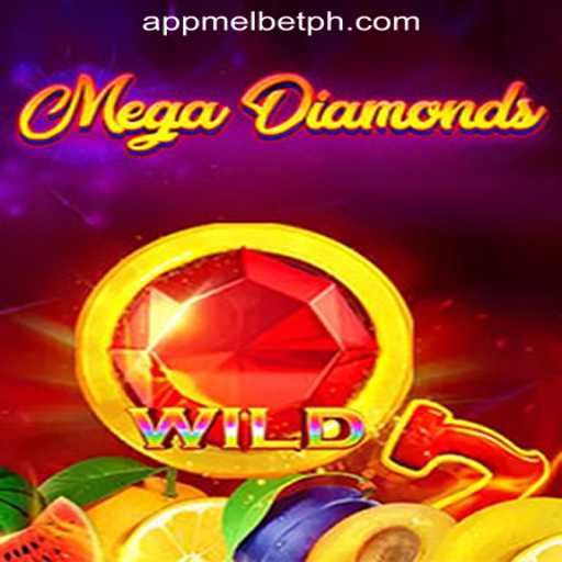 Explore MegaDiamond Game on MelBet Online Casino Philippines
