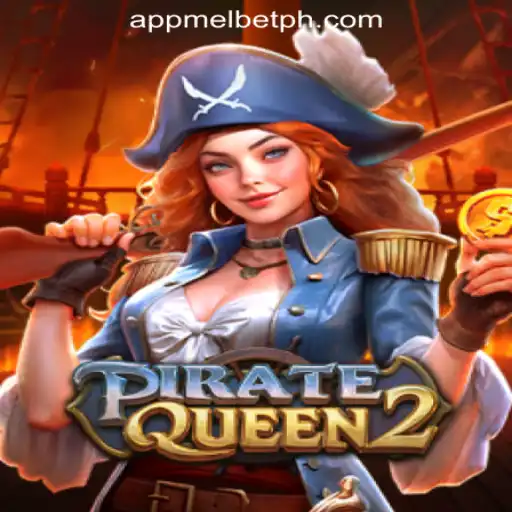 Exploring the Exciting World of PirateQueen2 at MelBet Online Casino Philippines