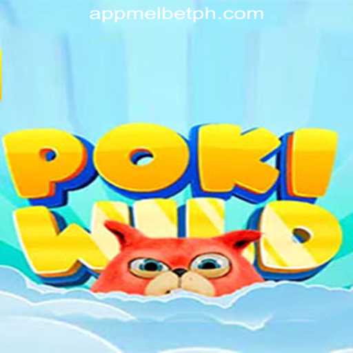 Exploring the Thrills of PokiWild at MelBet Online Casino Philippines
