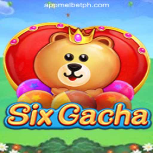 Unraveling SixGacha: A Fascinating Game at MelBet Online Casino Philippines