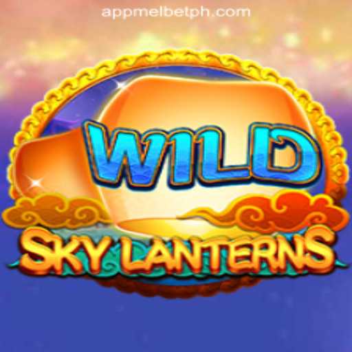Experience the Thrill of SkyLanterns at MelBet Online Casino Philippines